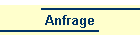 Anfrage