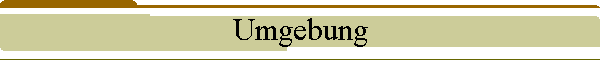 Umgebung